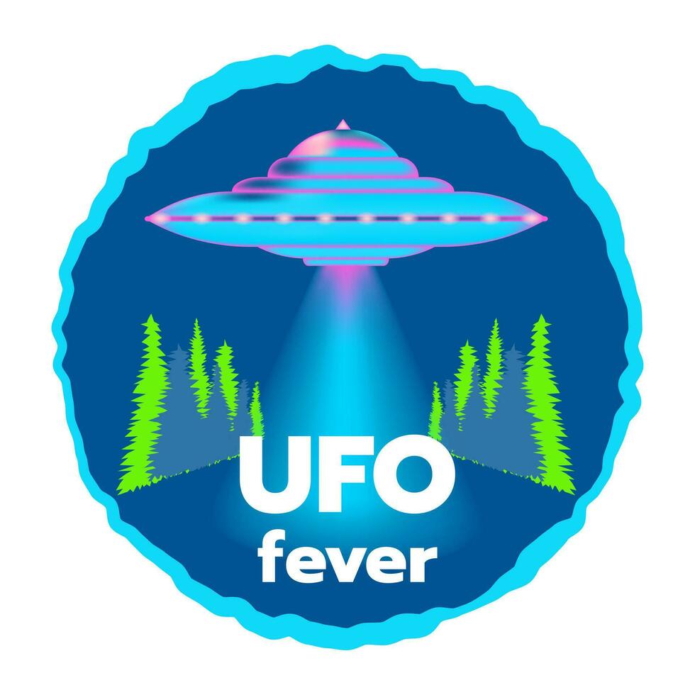 ronde insigne, afdrukken, poster met neon vliegend schotel. ansichtkaart met vliegend schotel met belettering ufo koorts. ufo vliegend in de lucht. vector illustratie.