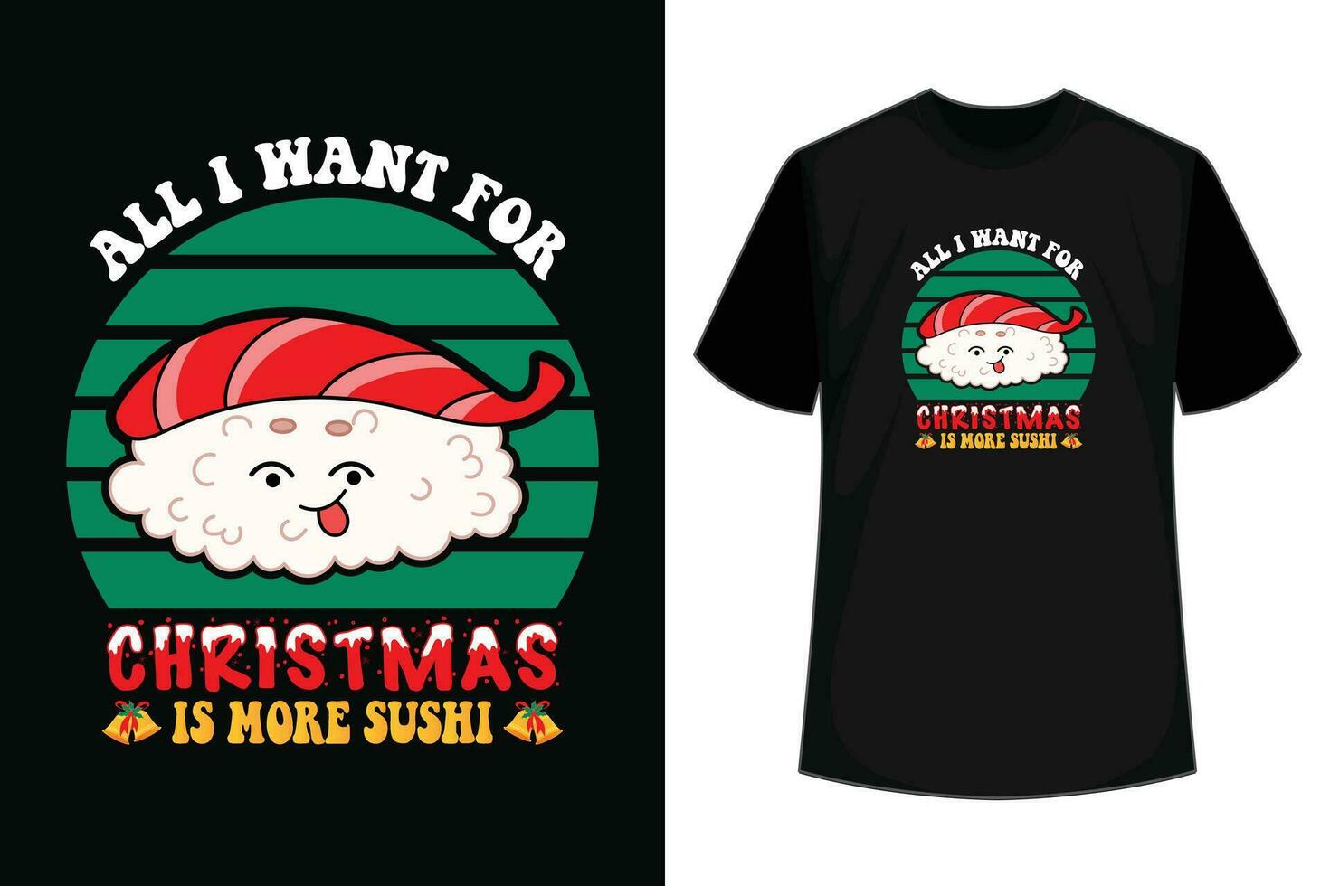 allemaal ik willen is meer sushi ontwerp Kerstmis sushi t-shirt vector