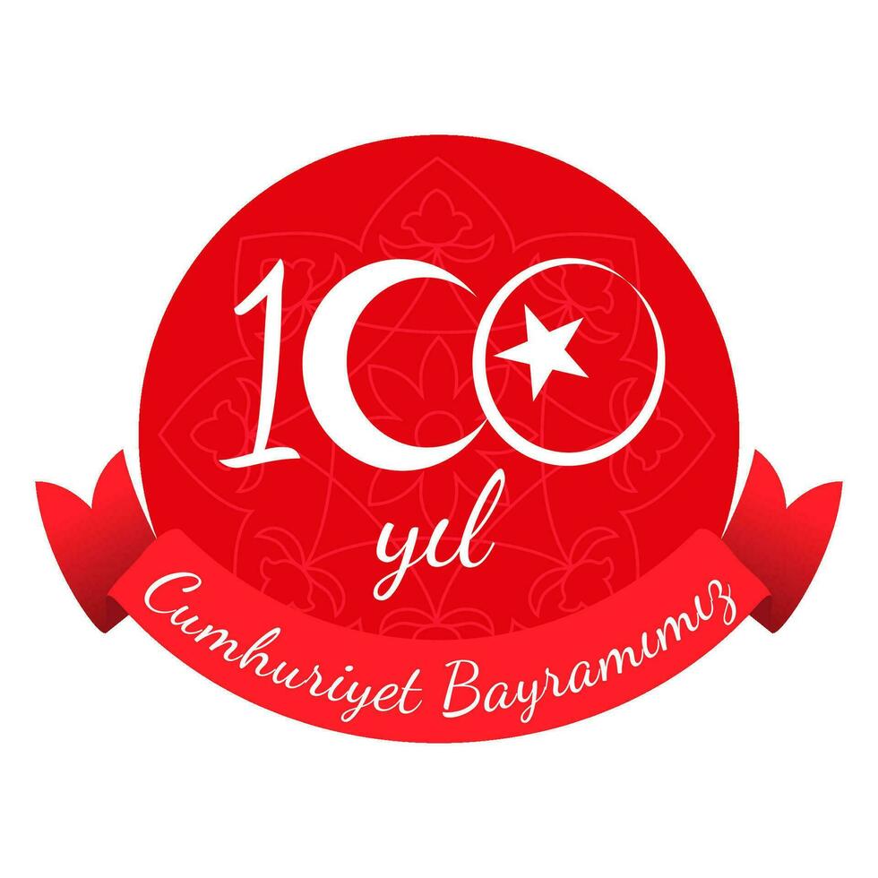 100 yil cumhuriyet bayramimiz. vertaling - 100 jaren republiek dag kalkoen. nationaal zege dag. ontwerp met aantal 100 inbegrepen wit halve maan en ster Aan rood achtergrond, lint, traditioneel patroon vector