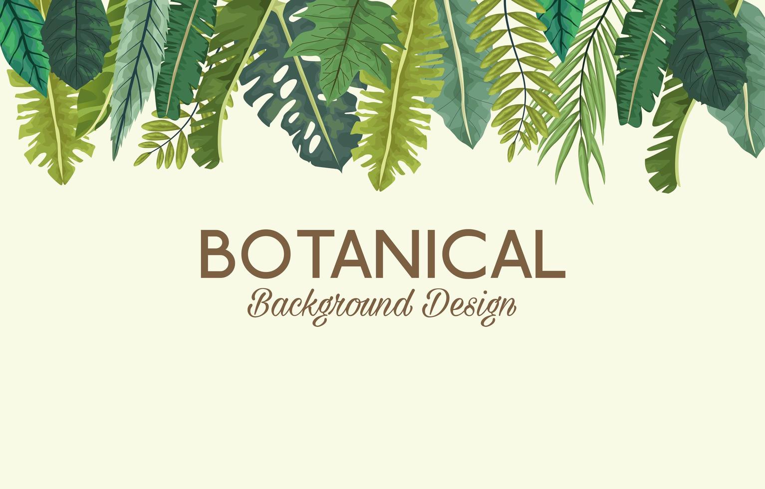 tropische bladeren en belettering botanisch achtergrondontwerp vector