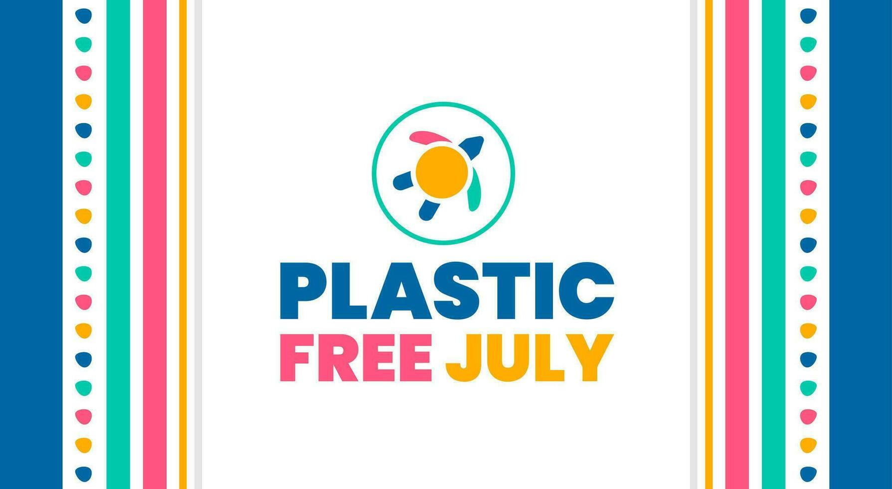 plastic vrij juli achtergrond, banier, poster en kaart ontwerp sjabloon gevierd in juli. vector