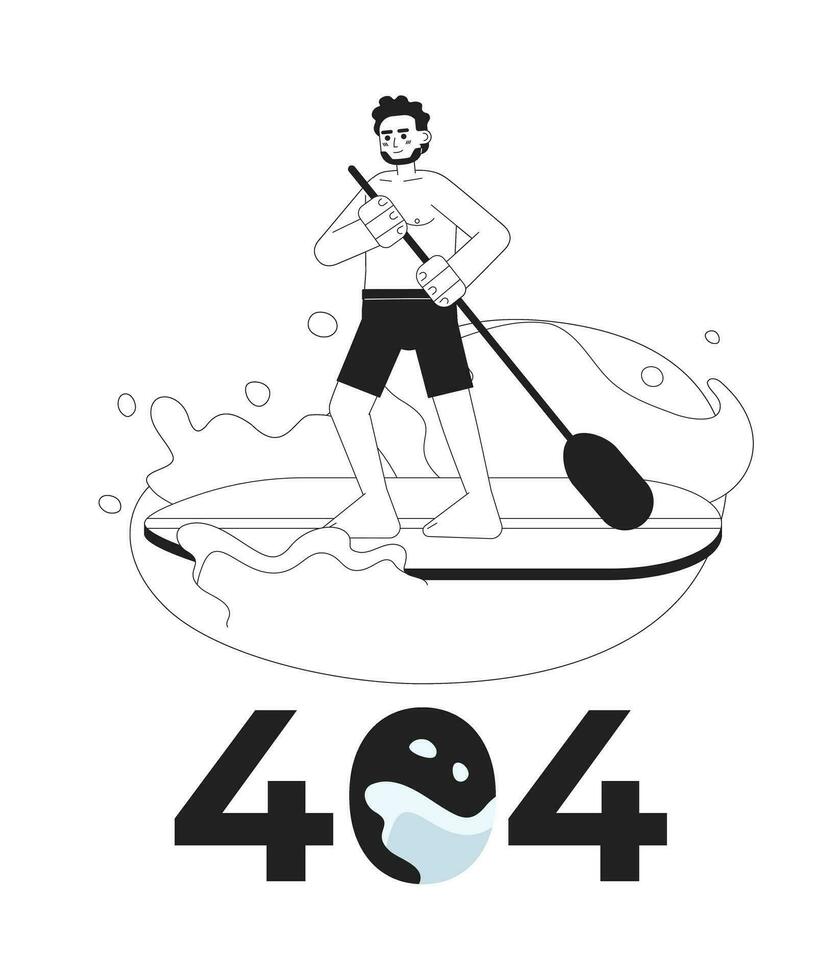 Indisch Mens paddle boarding Aan meer zwart wit fout 404 flash bericht. peddelen bord. monochroom leeg staat ui ontwerp. bladzijde niet gevonden pop-up tekenfilm afbeelding. vector vlak schets illustratie concept