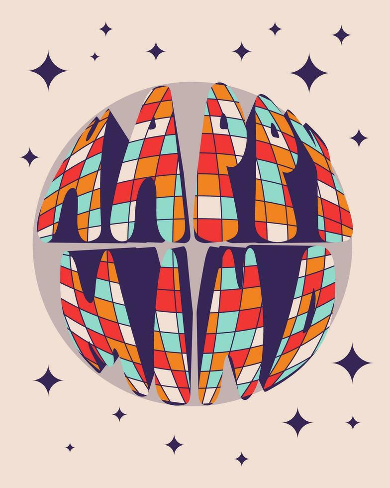 groovy retro typografisch poster met discobal. tekst gelukkig geest in wijnoogst gekleurde bal. vector vlak concept. perfect voor poster, kaart, banier, post voor sociaal media