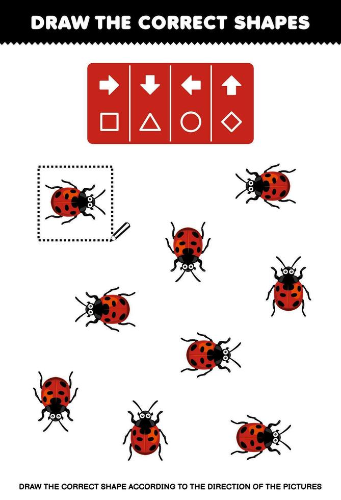 onderwijs spel voor kinderen trek de correct vorm volgens naar de richting van schattig tekenfilm lieveheersbeestje afbeeldingen afdrukbare kever werkblad vector