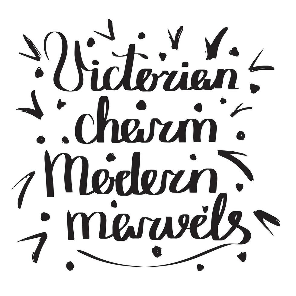 Victoriaans charme modern wonderen. steampunk schoonschrift handschrift belettering. vector illustratie.