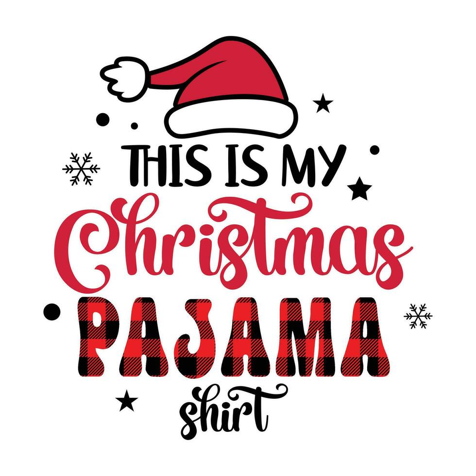 dit is mijn kerstpyjamashirt vector