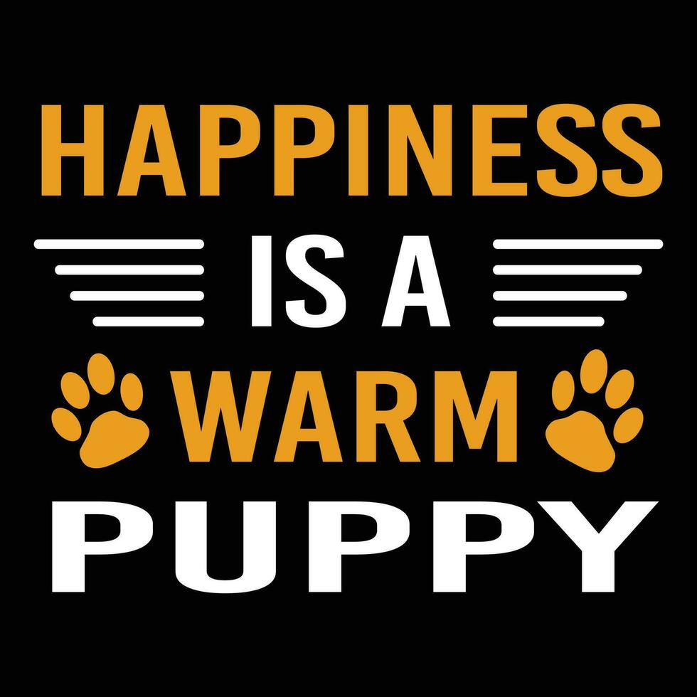 geluk is een warm puppy t-shirt ontwerp. vector