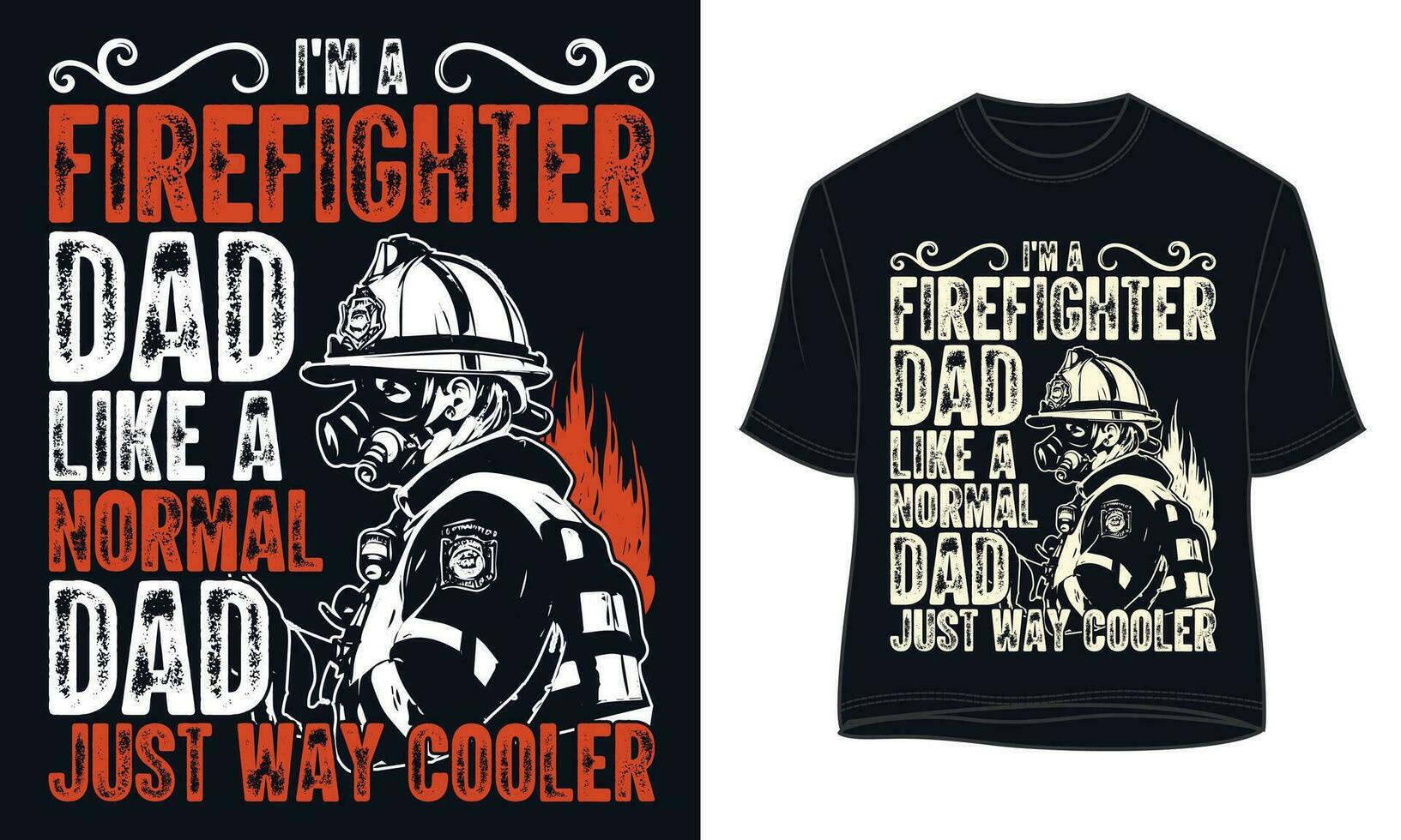 ik m een brandweerman vader Leuk vinden een normaal vader alleen maar manier koeler. brandweerman t overhemd ontwerp vector