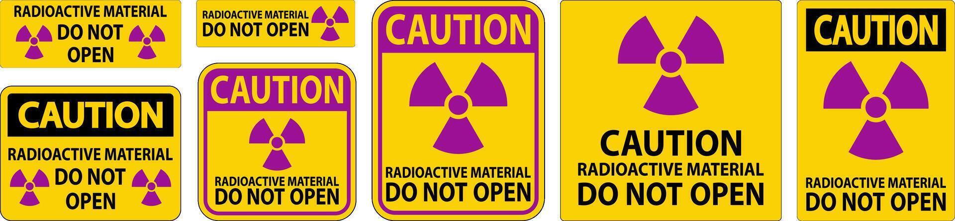 voorzichtigheid teken radioactief materiaal Doen niet Open vector