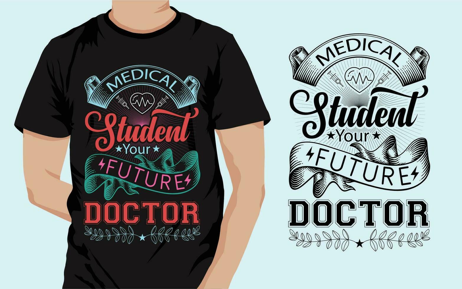 medisch leerling uw toekomst dokter vector t-shirt en sjabloon ontwerp grafiek