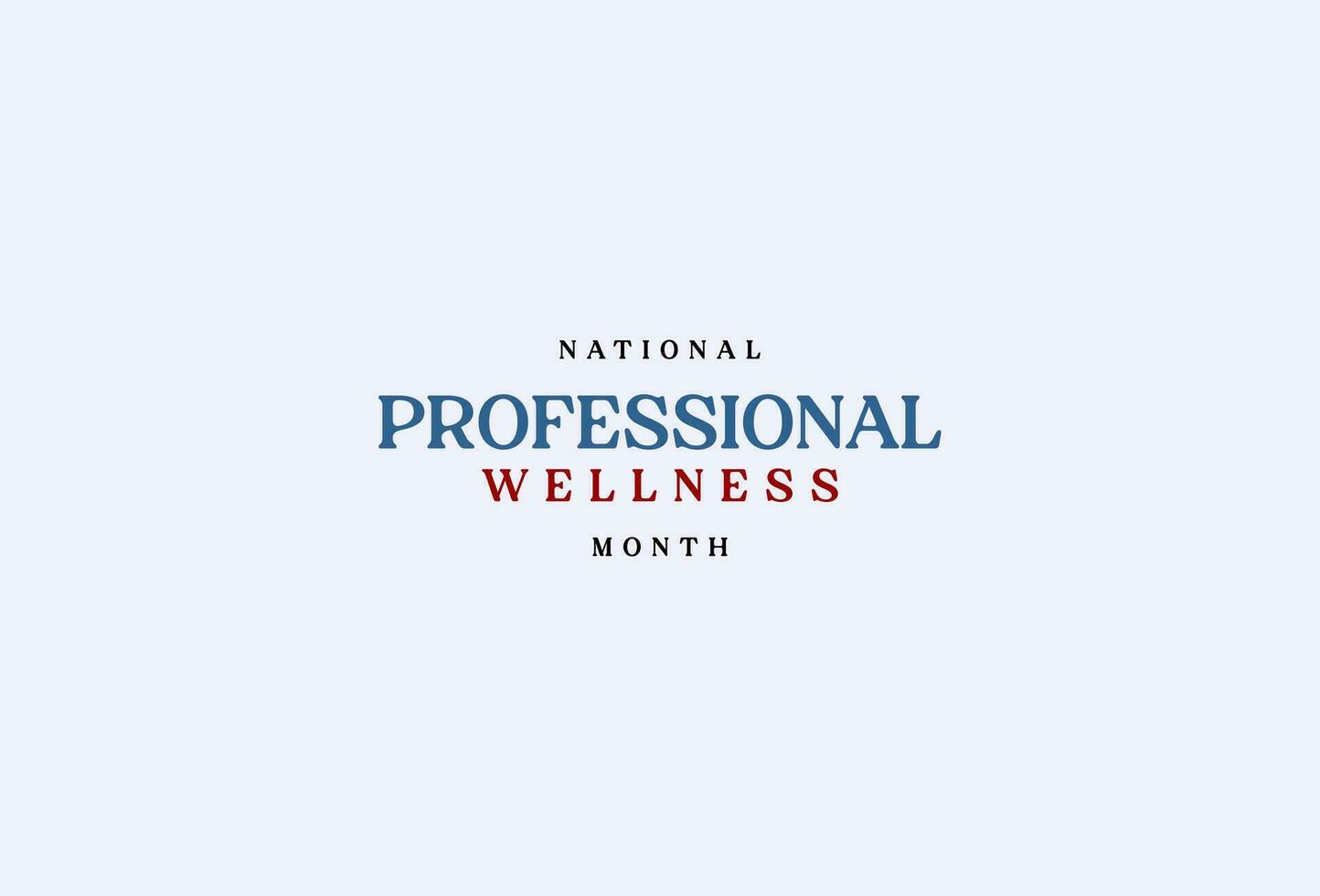 nationaal professioneel welzijn maand vector