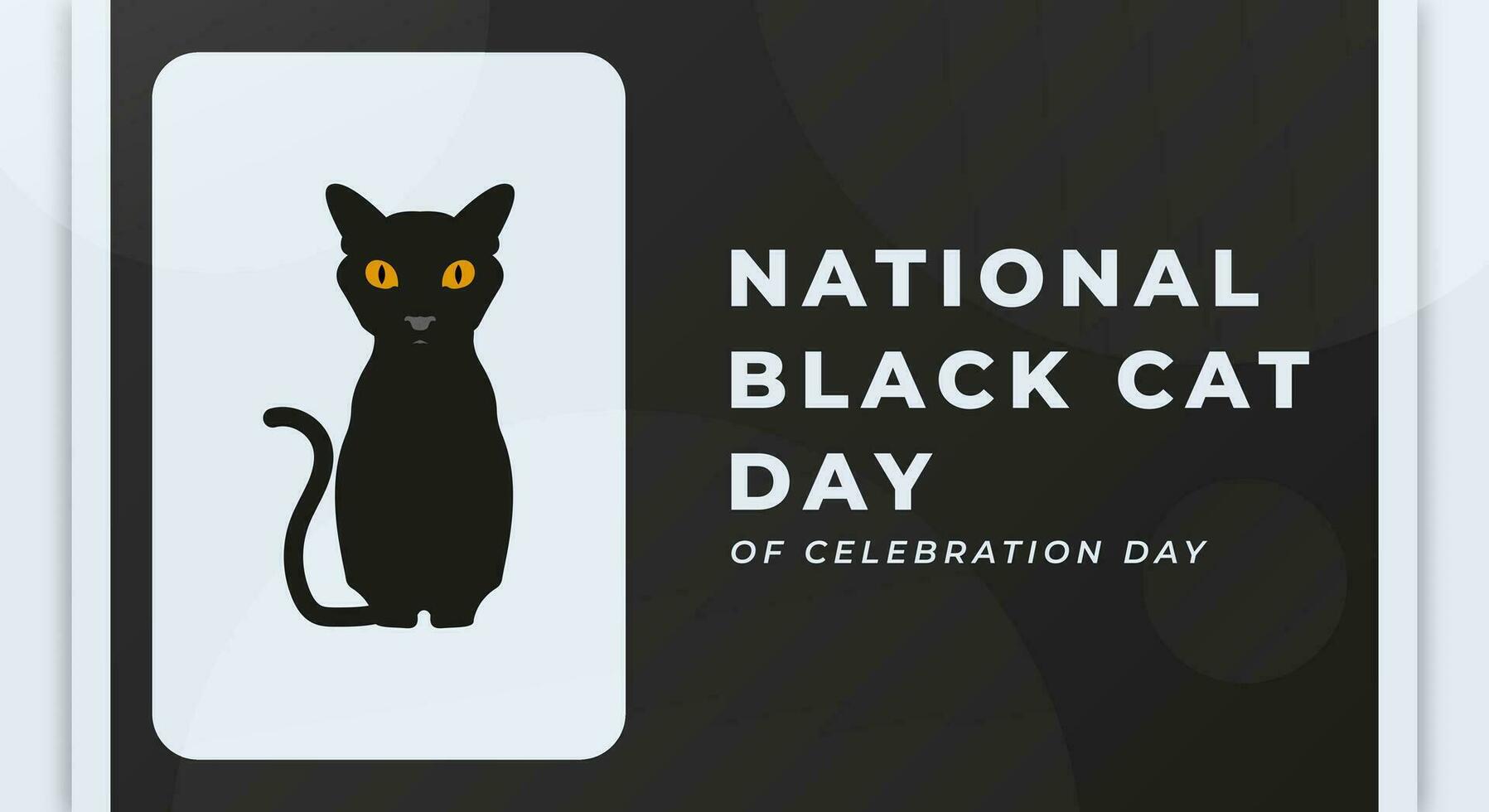 nationaal zwart kat dag viering vector ontwerp illustratie voor achtergrond, poster, banier, reclame, groet kaart