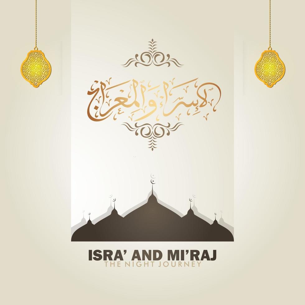 illustratie van isra en miraj de nacht van de profeet mohammed met een gouden kleur met een combinatie van ronde ornamenten traditionele wenskaart vector