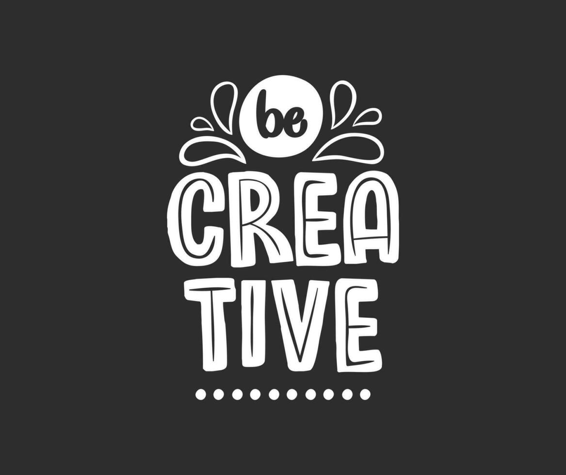 belettering ontwerp met creativiteit citaat vector