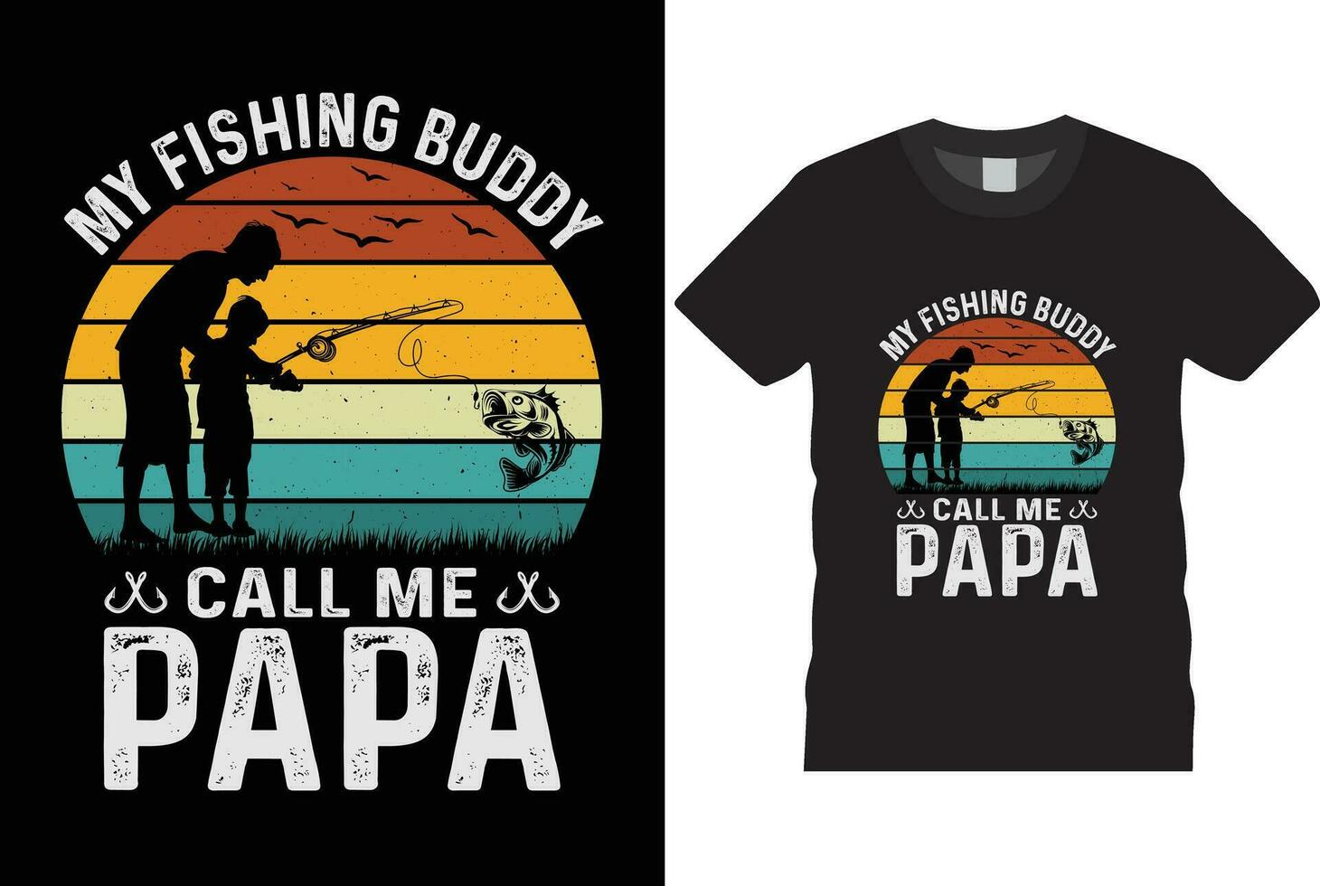 Mannen mijn visvangst maatje oproepen me papa t-shirt grappig vaders dag grafisch wijnoogst retro typografie tshrit ontwerp sjabloon vector