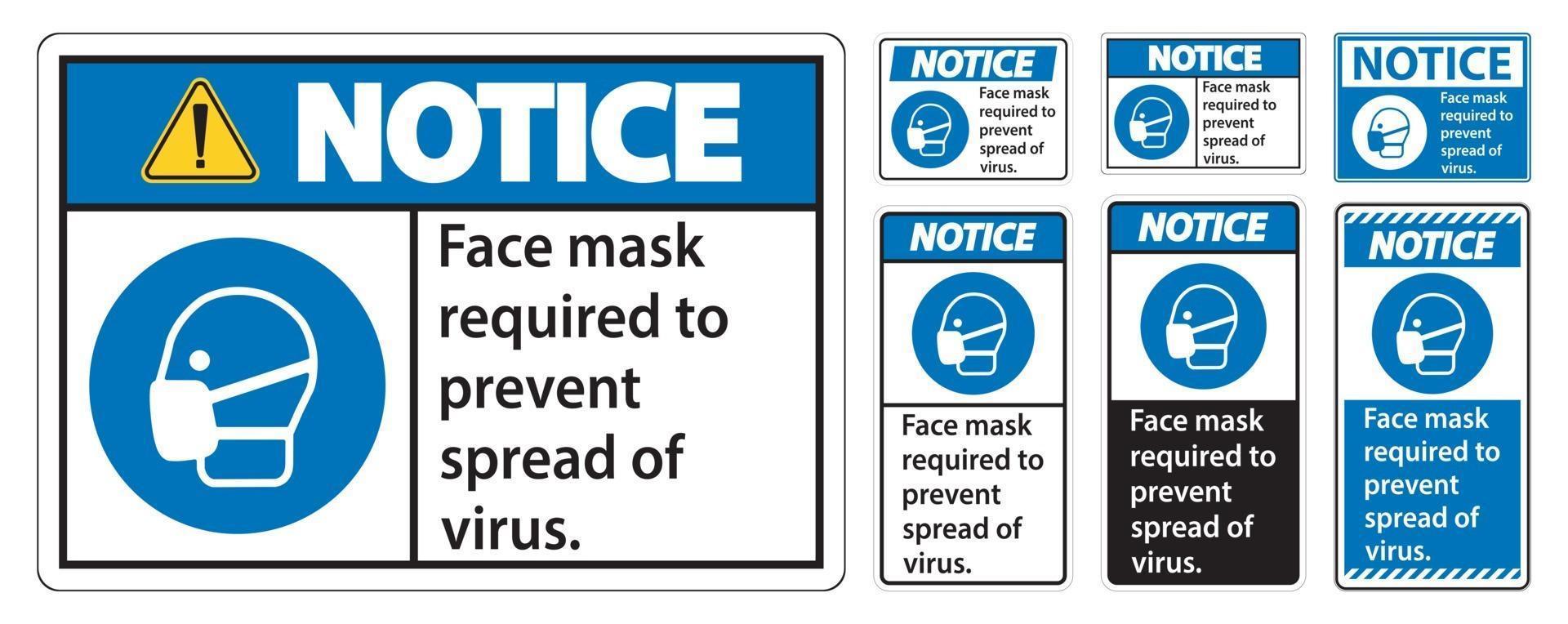 let op gezichtsmasker vereist om verspreiding van virusteken op witte achtergrond te voorkomen vector