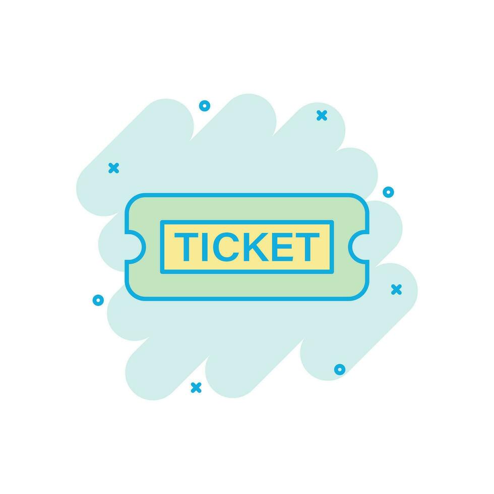 bioscoop ticket icoon in grappig stijl. toegeven een coupon Ingang vector tekenfilm illustratie pictogram. ticket bedrijf concept plons effect.