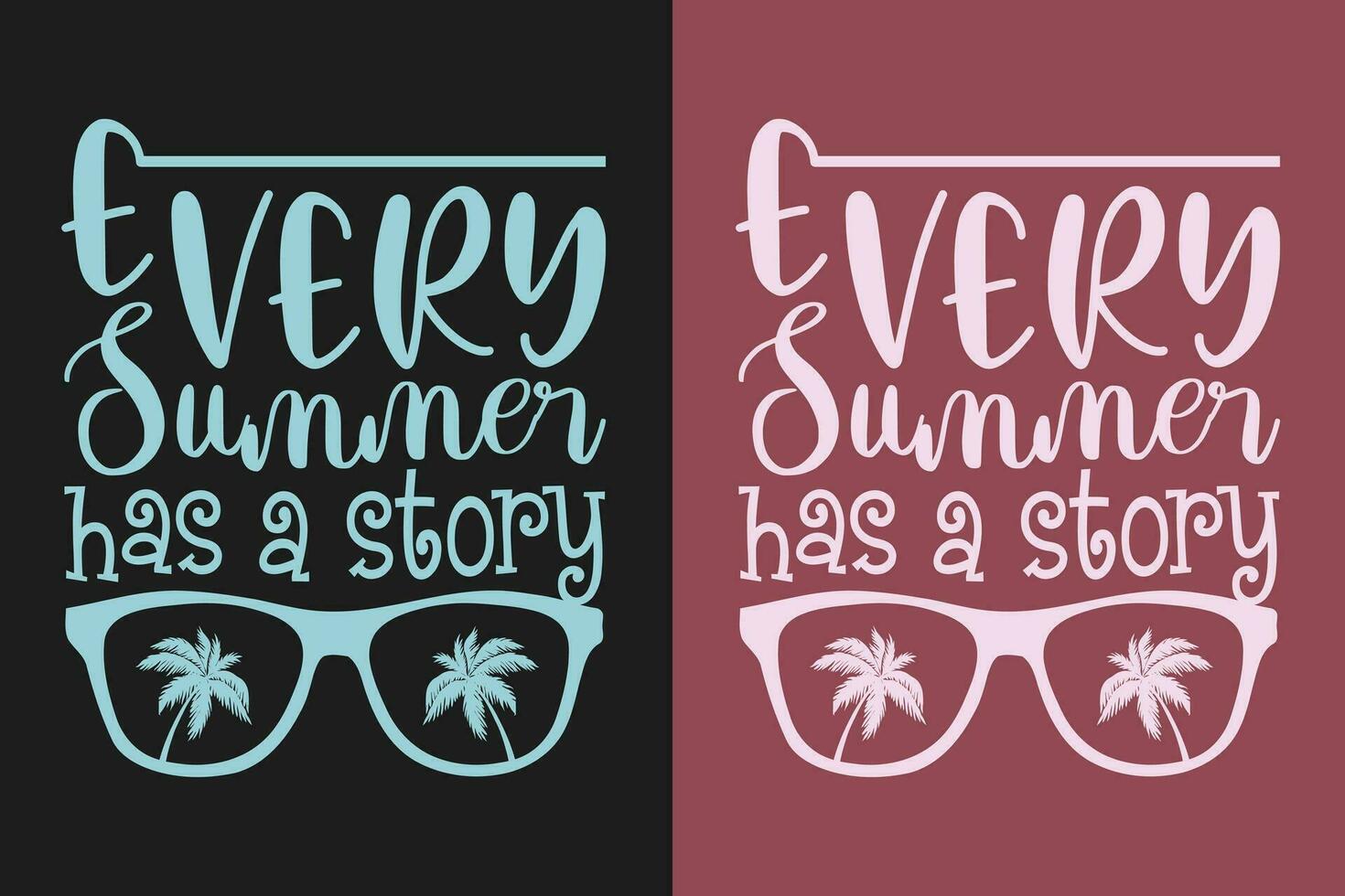 elke zomer heeft een verhaal, zomer gevoel, zomer t-shirt, vakantie shirt, familie zomer shirt, vakantie kleding, strand shirt, zomer strand, buitenshuis, palm boom vector