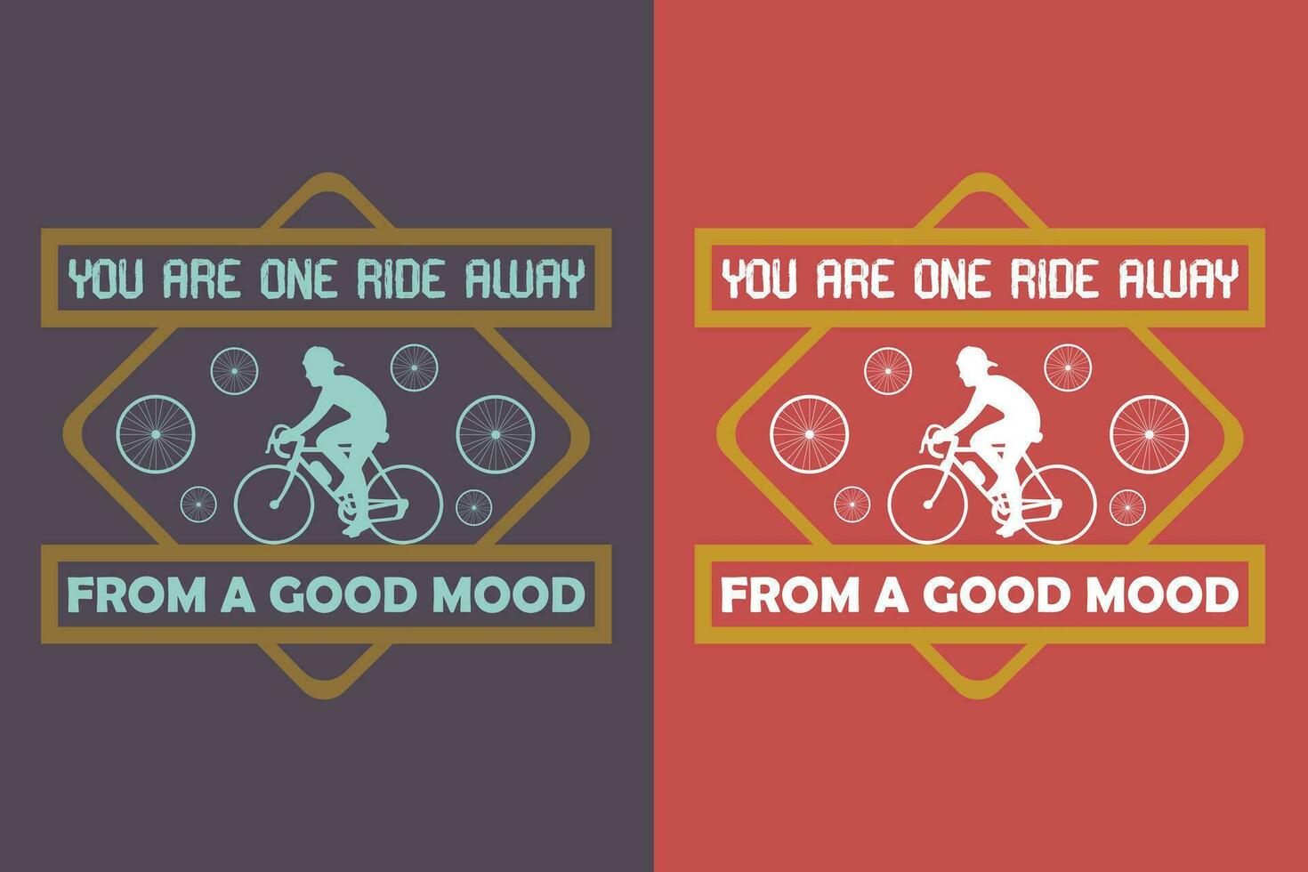 u zijn een rijden weg van een mooi zo stemming, fiets shirt, geschenk voor fiets rijden, fietser geschenk, fiets kleding, fiets minnaar shirt, wielersport shirt, fietsen geschenk, fietsen overhemd vector