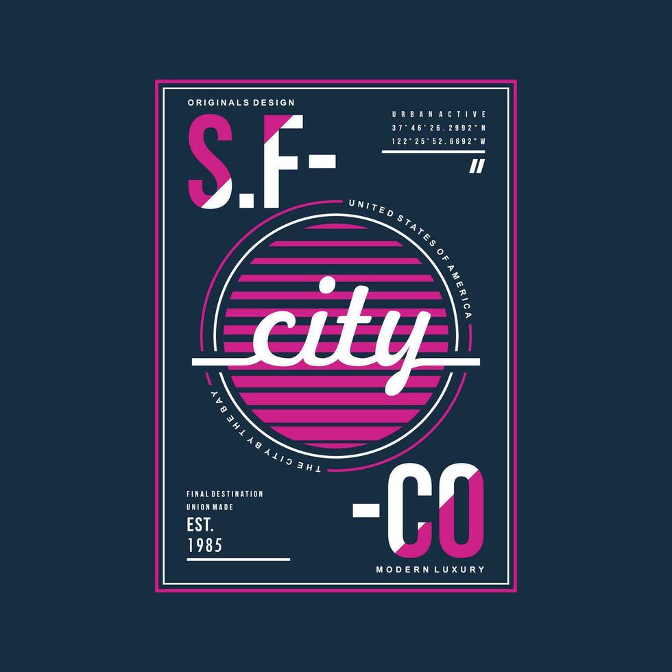 san francisco leuze grafisch, typografie ontwerp, mode t shirt, vector illustratie