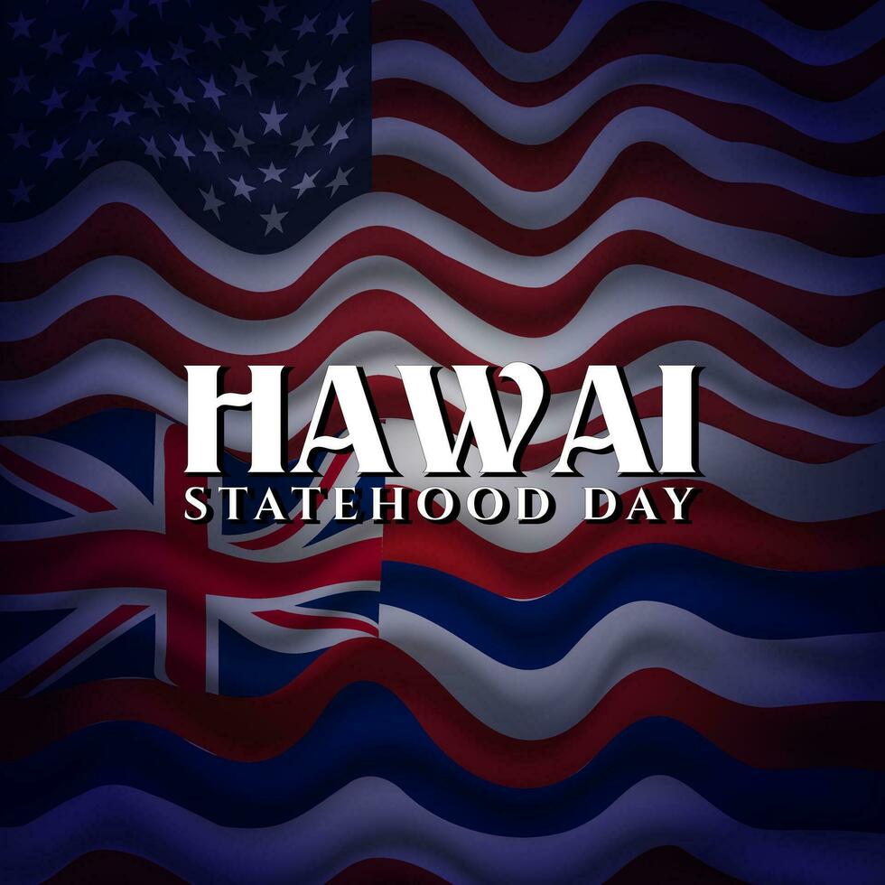 Hawaii soevereiniteit dag achtergrond vector illustratie met realistisch Amerikaans en Hawaii vlag