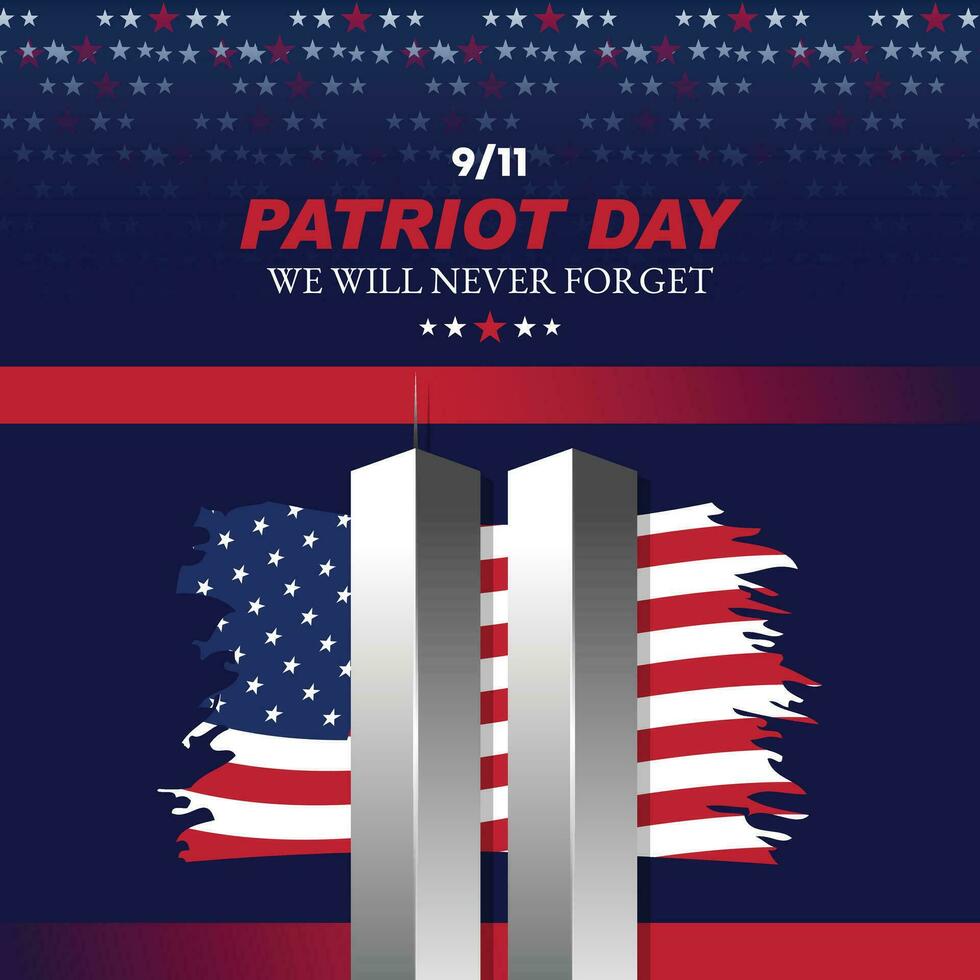herinneren september 9 11. patriot dag. september 11. nooit vergeten Verenigde Staten van Amerika 9 11. tweeling torens Aan Amerikaans vlag. wereld handel centrum negen elf. vector ontwerp sjabloon met rood, wit en blauw kleuren
