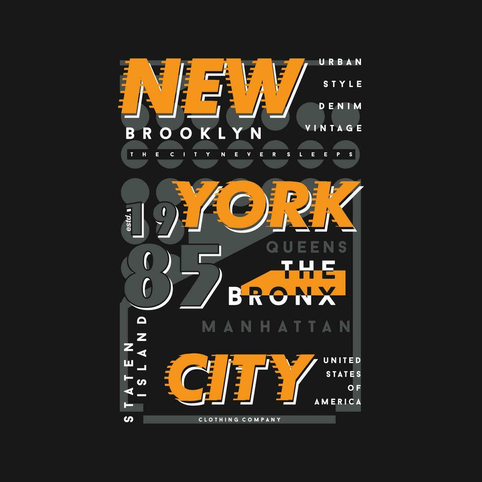nieuw york stad typografie vector, grafisch ontwerp, mode illustratie, voor gewoontjes stijl afdrukken t overhemd vector
