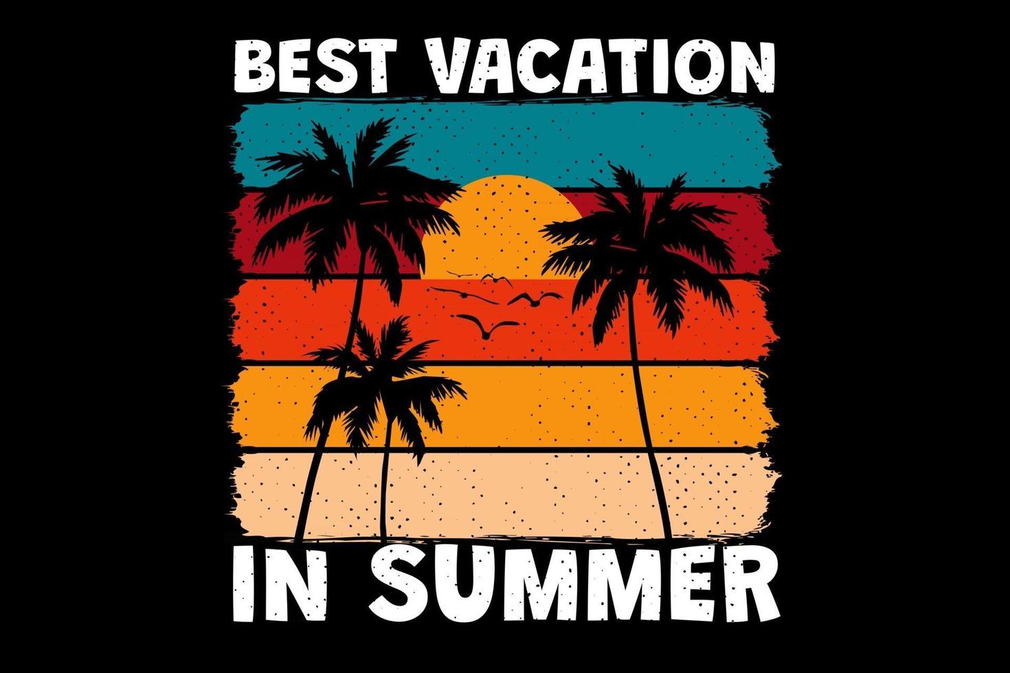 t-shirt beste vakantie in de zomer zonsondergang kleur retro vintage stijl vector