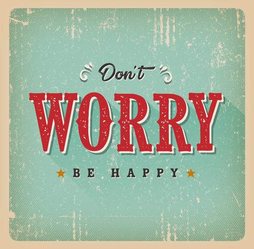 Do not Worry Be Happy Card vector