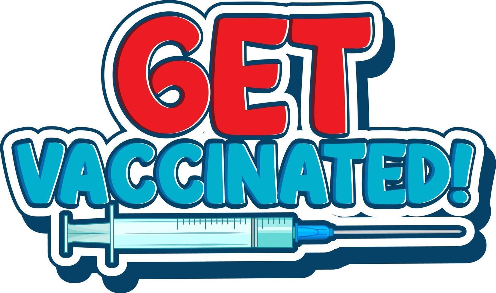 krijg gevaccineerd lettertype in cartoon-stijl geïsoleerd op een witte achtergrond vector
