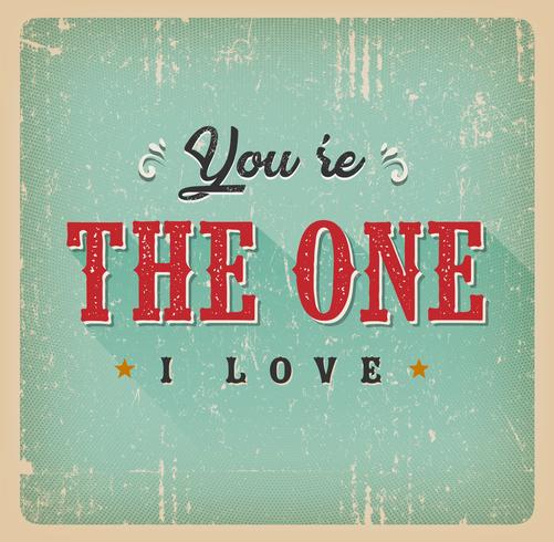 Jij bent de One I Love Card vector