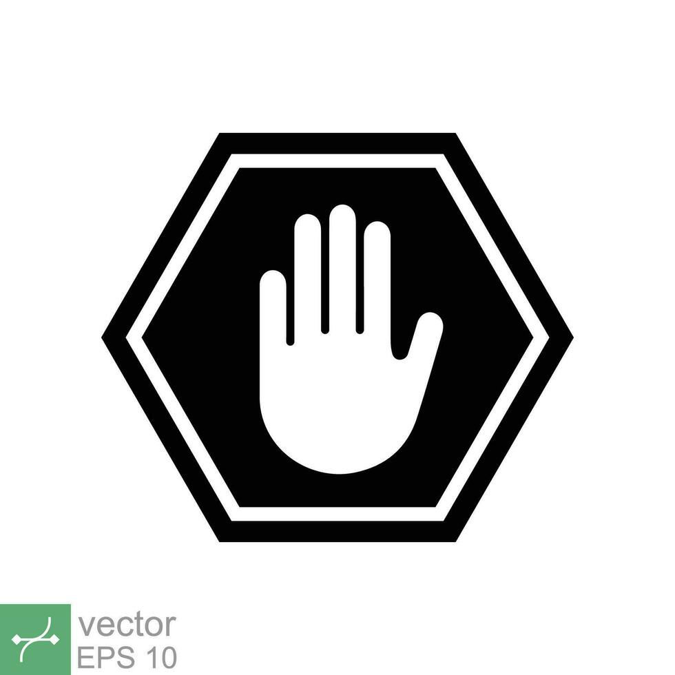 hand- hou op teken vector icoon. waarschuwing symbool, verbieden, verboden, stoppen, veiligheid verkeer concept. stevig, glyph illustratie geïsoleerd Aan wit achtergrond. eps 10.