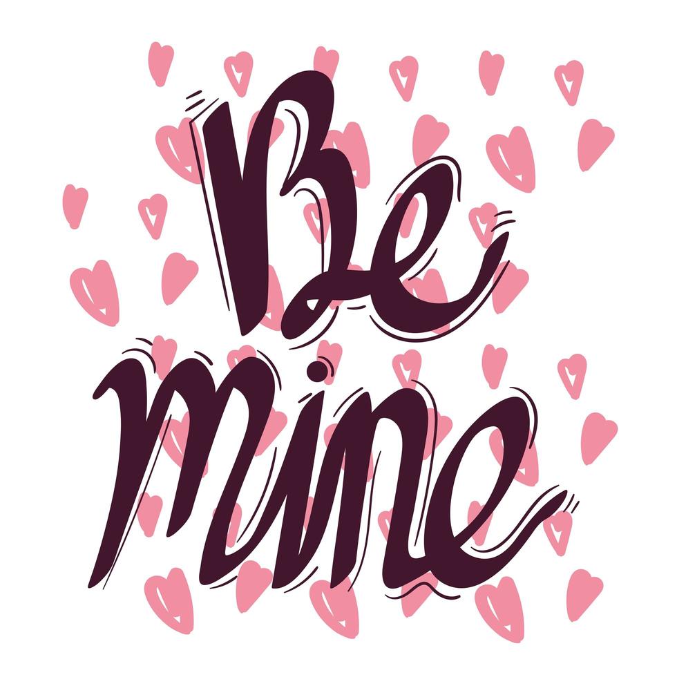 be mine belettering kaart met harten patroon vector