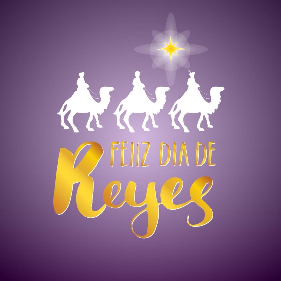 feliz dia de reyes, gelukkige dag der koningen, kalligrafische letters. typografisch groetenontwerp. kalligrafie belettering voor vakantiegroet. hand getrokken belettering tekst vectorillustratie vector