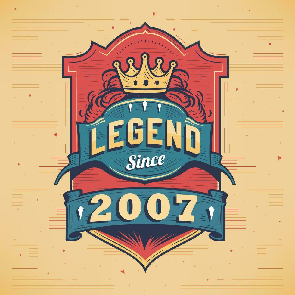 legende sinds 2007 wijnoogst t-shirt - geboren in 2007 wijnoogst verjaardag poster ontwerp. vector
