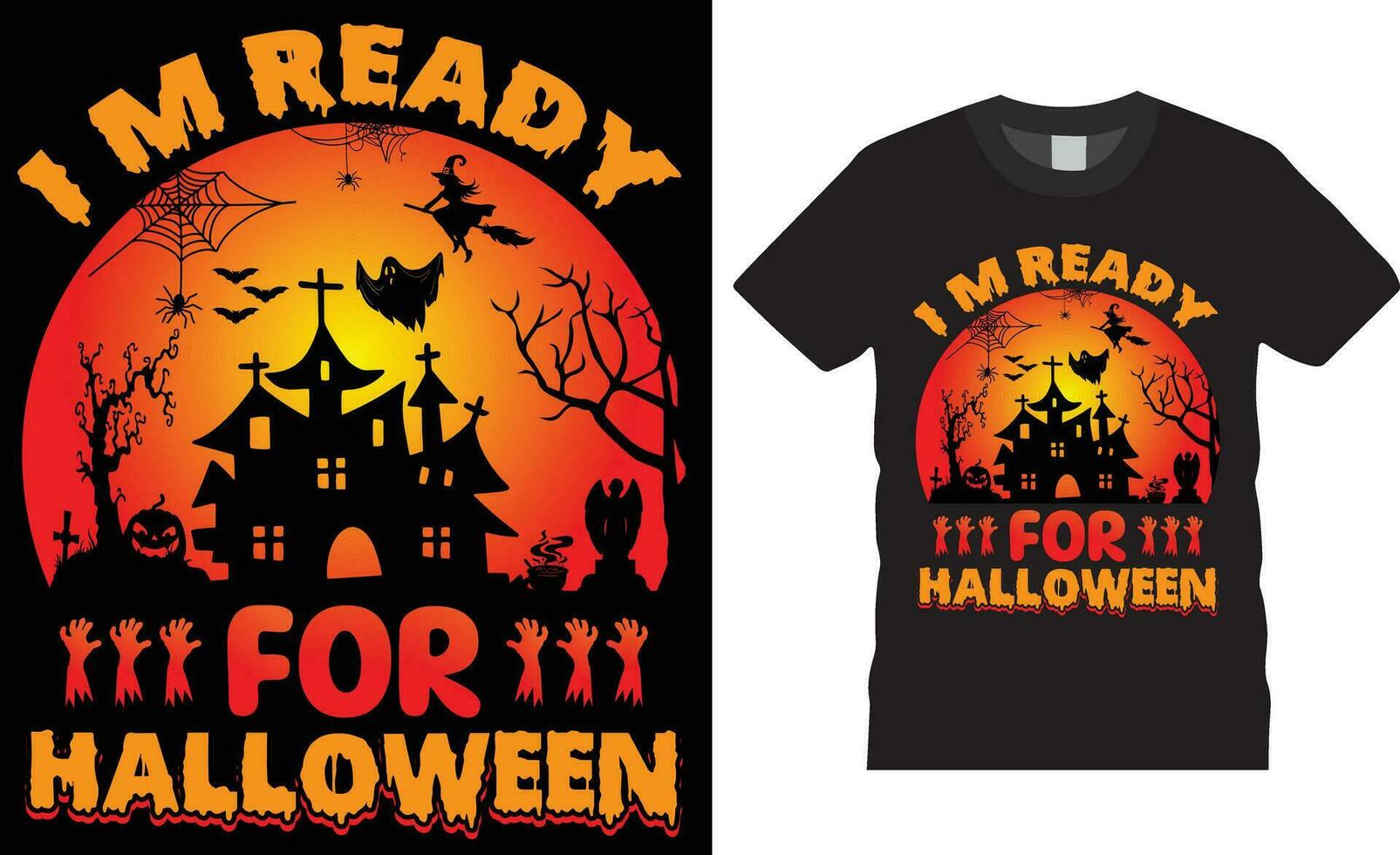 halloween t-shirt ontwerp. gelukkig halloween typografie t-shirt ontwerp vector sjabloon.i m klaar voor halloween