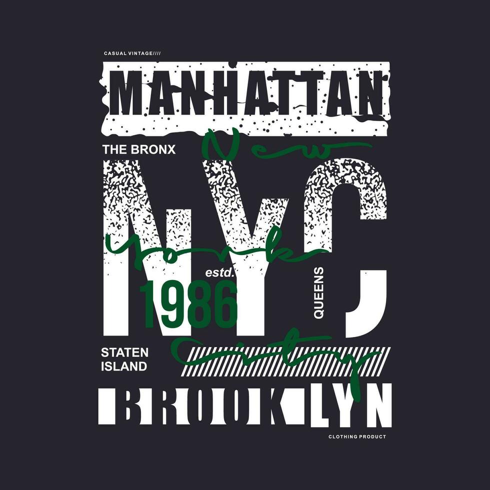 Manhattan nyc belettering typografie vector, abstract grafisch, illustratie, voor afdrukken t overhemd vector
