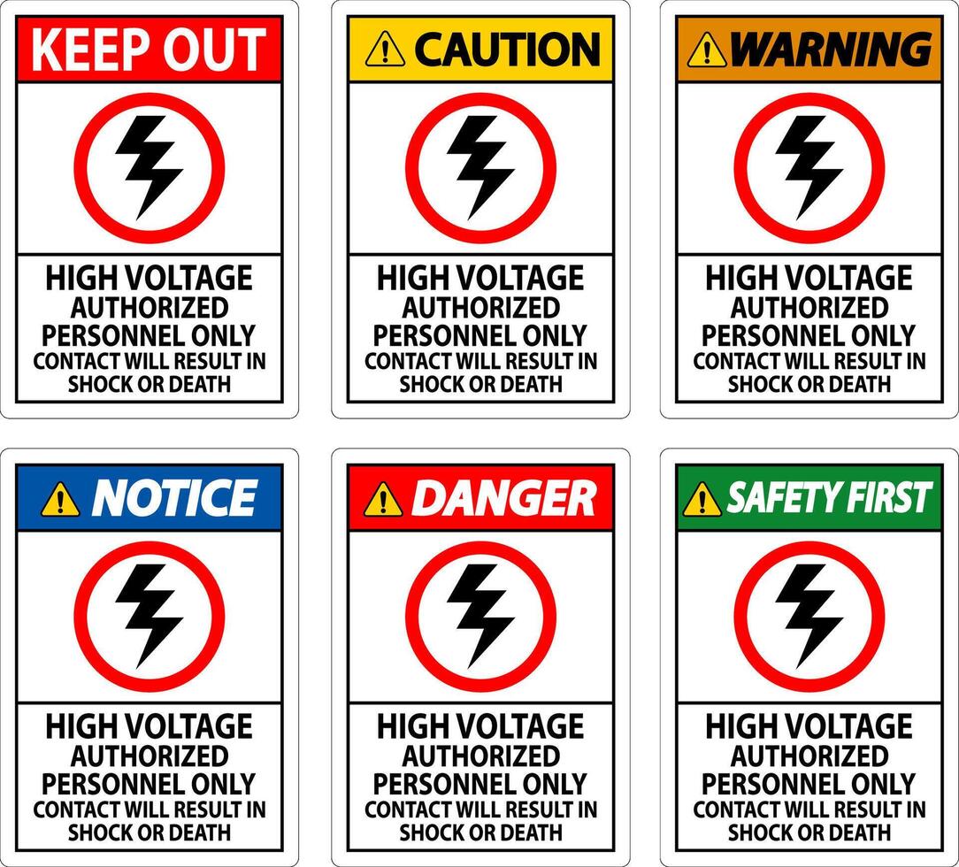 houden uit teken hoog Spanning, geautoriseerd personeel enkel en alleen, contact zullen resultaat in schok of dood vector