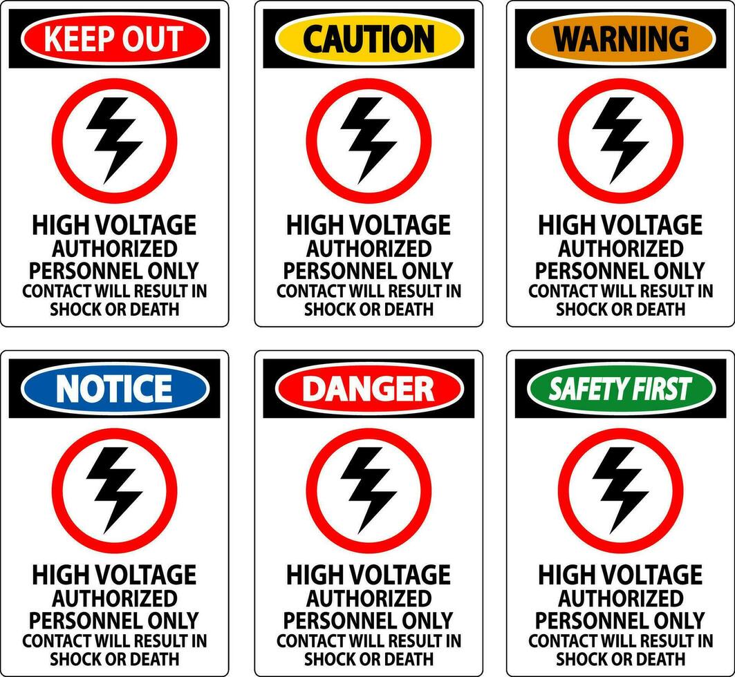 houden uit teken hoog Spanning, geautoriseerd personeel enkel en alleen, contact zullen resultaat in schok of dood vector