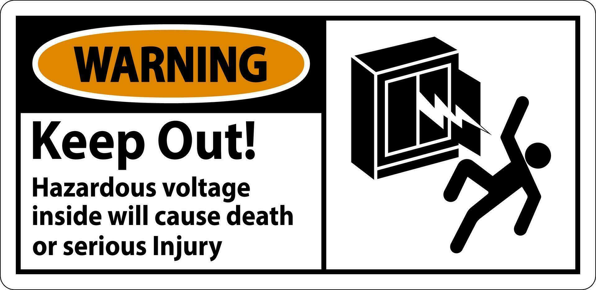 waarschuwing teken houden uit gevaarlijk Spanning binnen, zullen oorzaak dood of echt letsel vector