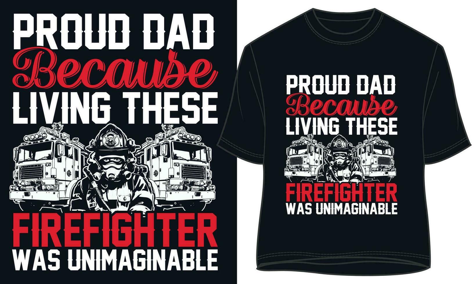 trots vader omdat leven deze brandweerman was onvoorstelbaar vector