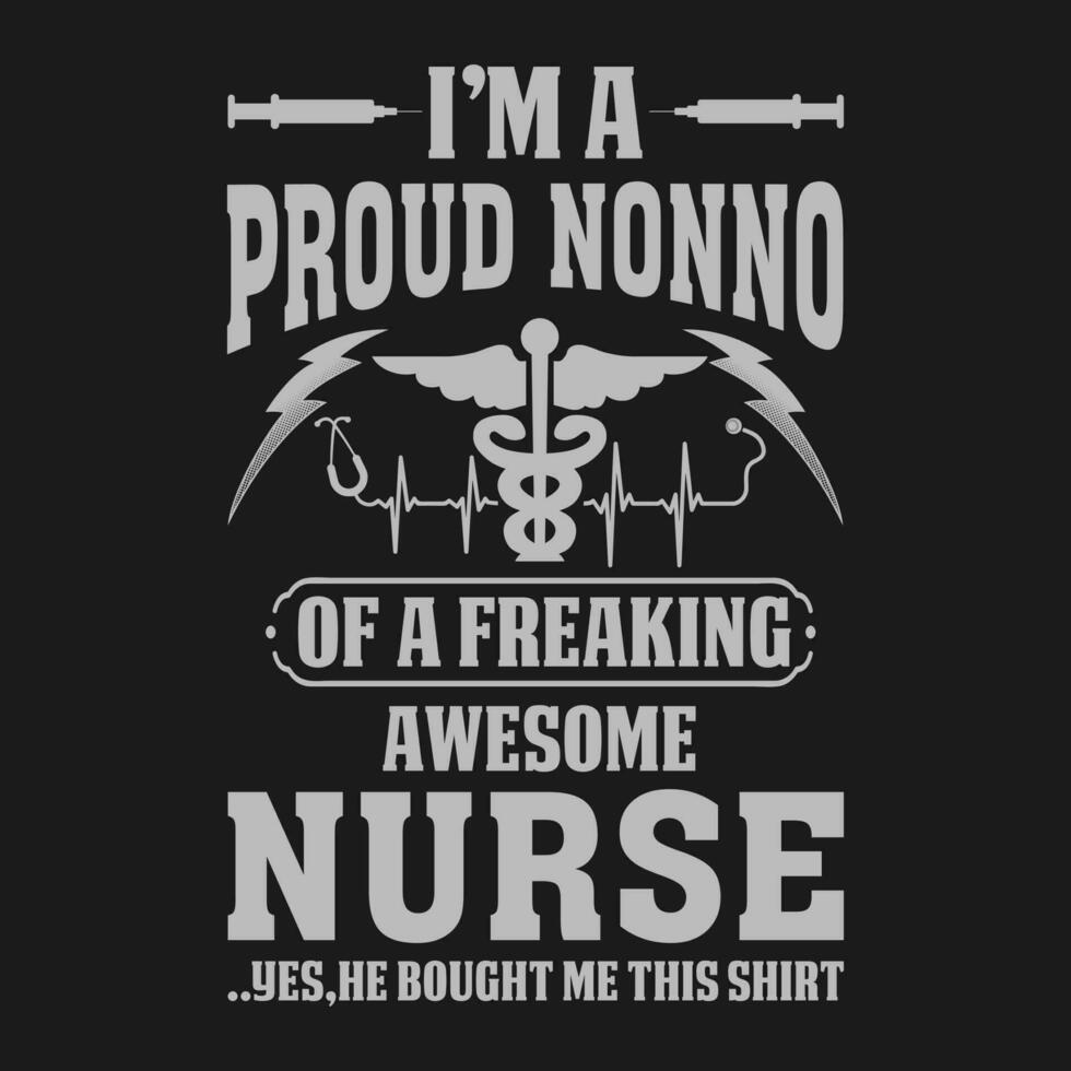 ik ben een trots niet nee van een verdomde geweldig verpleegster overhemd verpleegster niet nee t overhemd geschenk voor niet nee vector