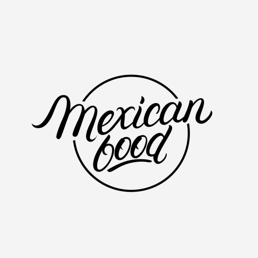 Mexicaans voedsel hand- geschreven belettering logo, label, insigne, embleem, teken voor Mexicaans restaurant menu, cafe kenteken. modern kalligrafie. vector illustratie.