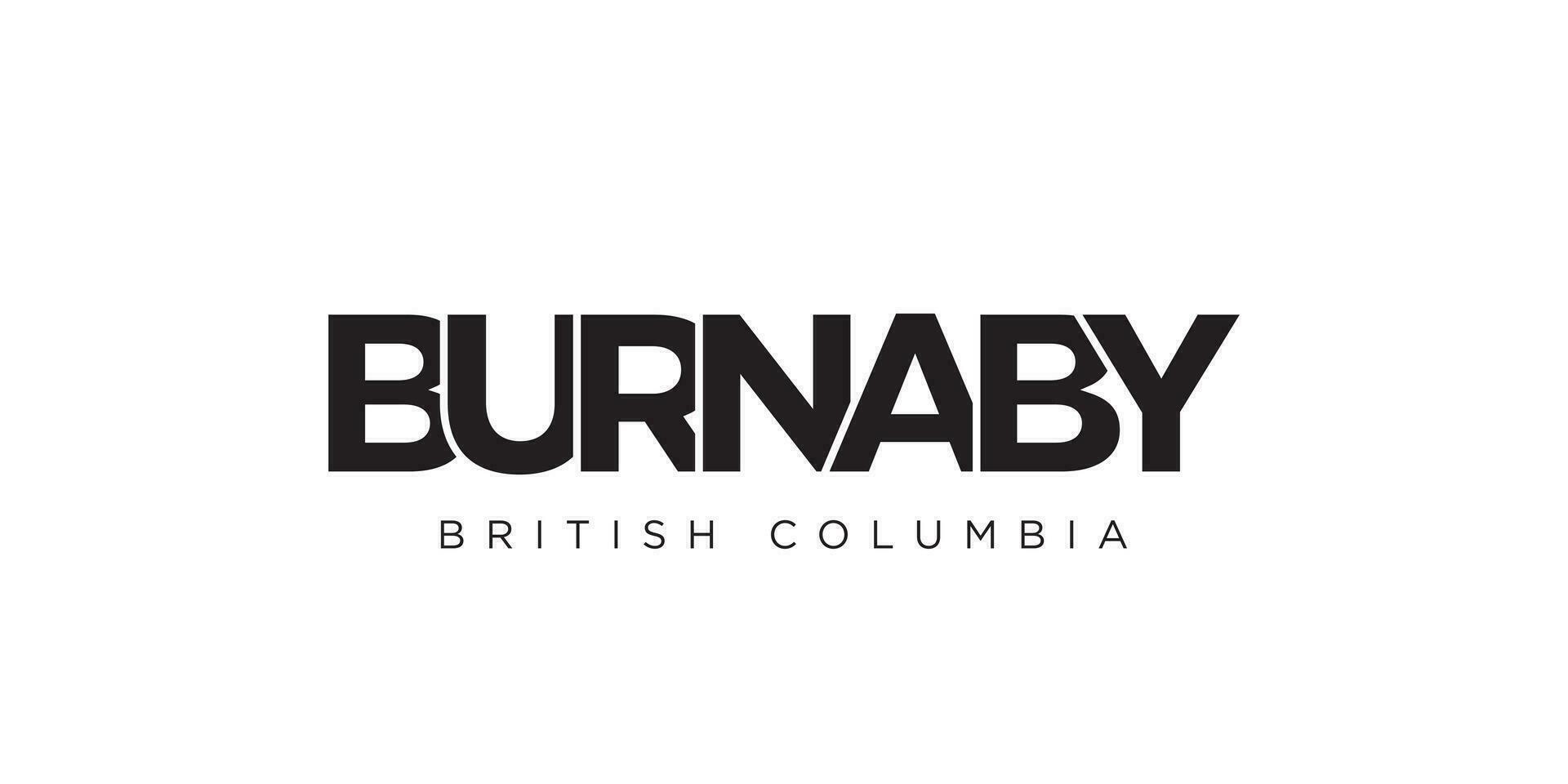 Burnaby in de Canada embleem. de ontwerp Kenmerken een meetkundig stijl, vector illustratie met stoutmoedig typografie in een modern lettertype. de grafisch leuze belettering.