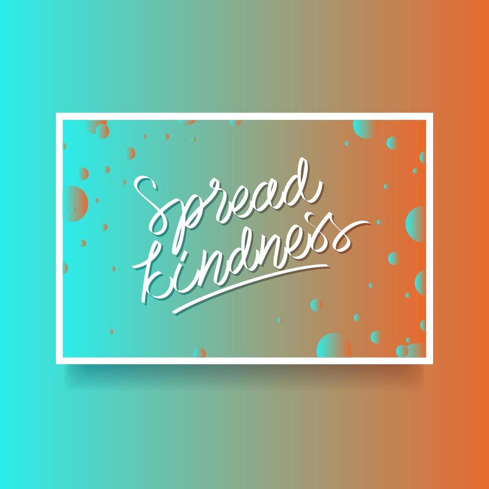 Hand Lettering Spread Kindness Card Of Encouragement Vector