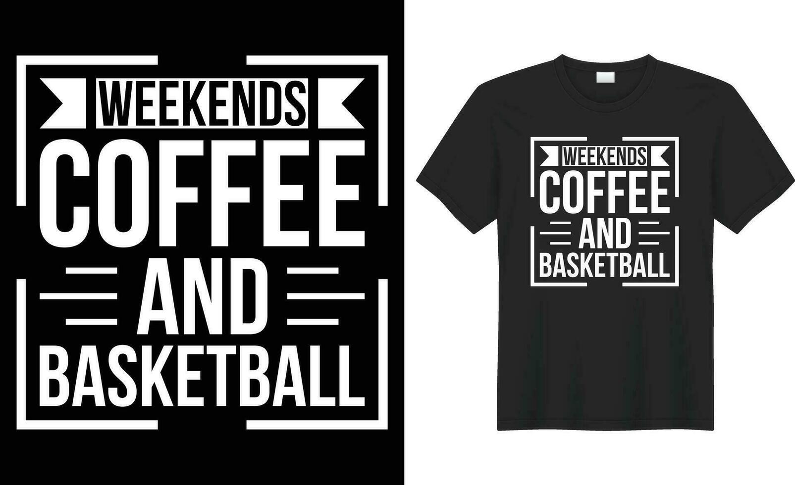weekends koffie en basketbal typografie vector t-shirt ontwerp. perfect voor afdrukken items en tas, poster, sticker, sjabloon. handgeschreven vector illustratie. geïsoleerd Aan zwart achtergrond.