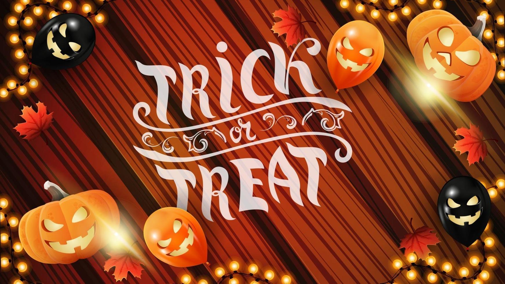 trick or treat, horizontale wenskaart met houten achtergrond, slinger, pompoen en herfstbladeren. het uitzicht vanaf de top. vector