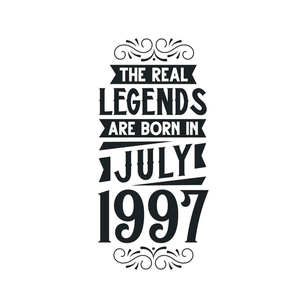 geboren in juli 1997 retro wijnoogst verjaardag, echt legende zijn geboren in juli 1997 vector
