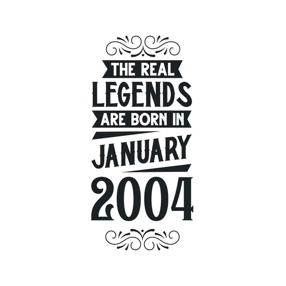 geboren in januari 2004 retro wijnoogst verjaardag, echt legende zijn geboren in januari 2004 vector