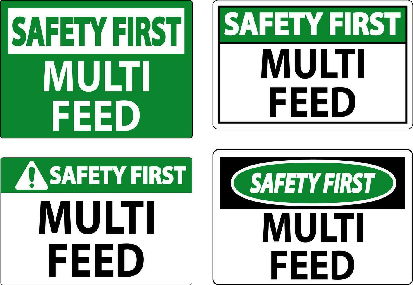 veiligheid eerste teken, multi voeden etiket vector